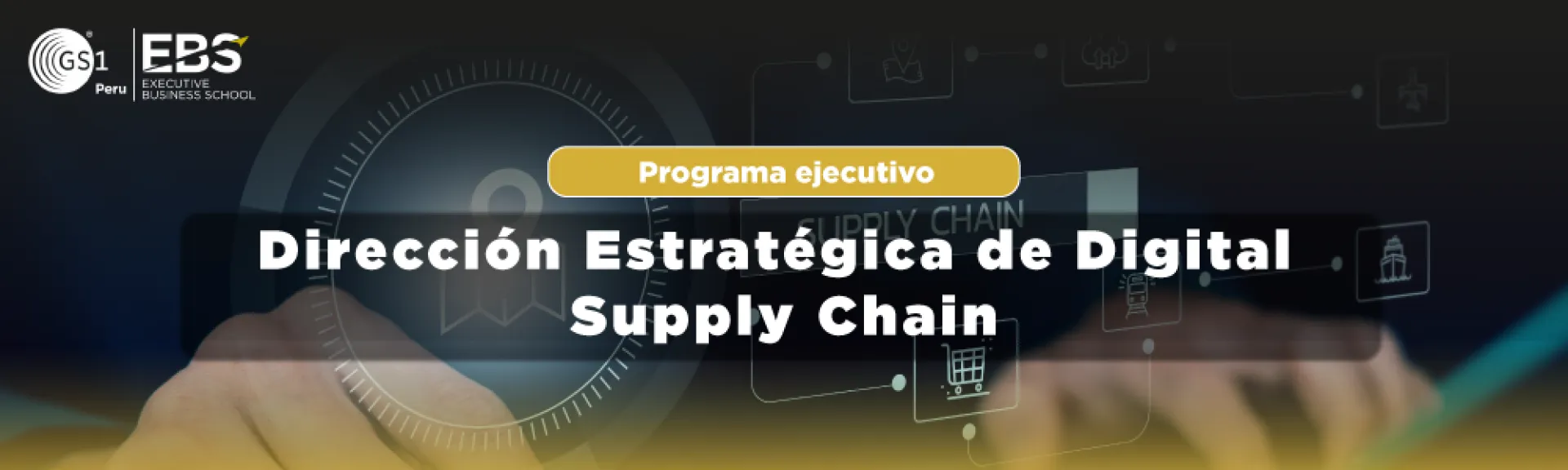 Dirección Estratégica de Digital Supply Chain